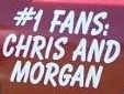 Chris and Morgan - The 92 Fan Club